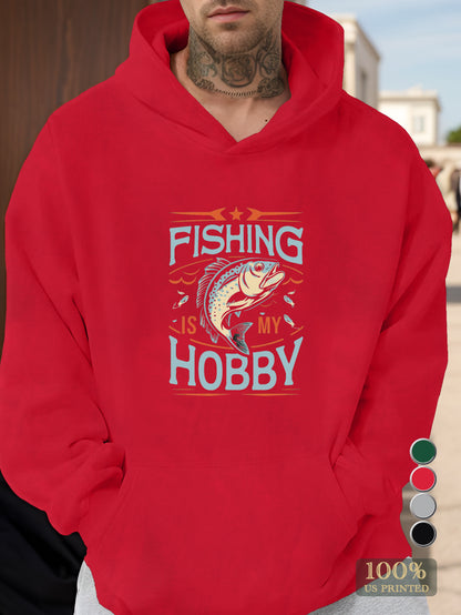 Fishing is my Hobby Men's hooded sweatshirt