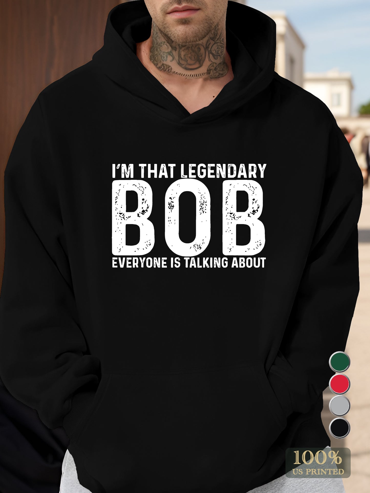 I M THAT LEGENDARY BOB Men's hooded sweatshirt