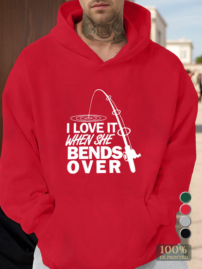 I LOVE IT WHEN SHE Men's hooded sweatshirt