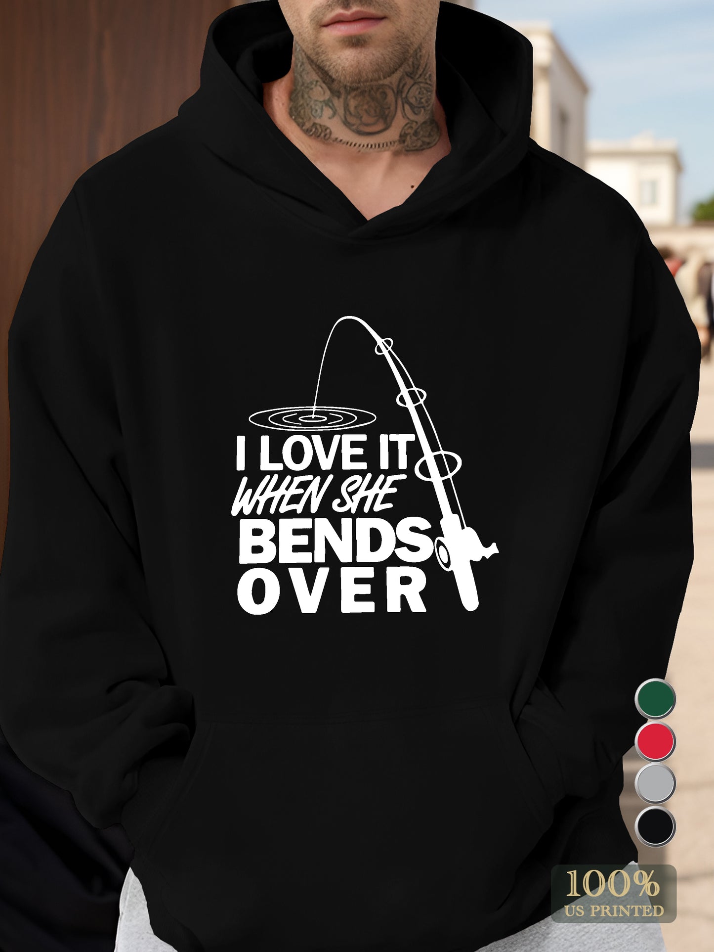 I LOVE IT WHEN SHE Men's hooded sweatshirt