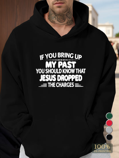 MY PAST Men's hooded sweatshirt