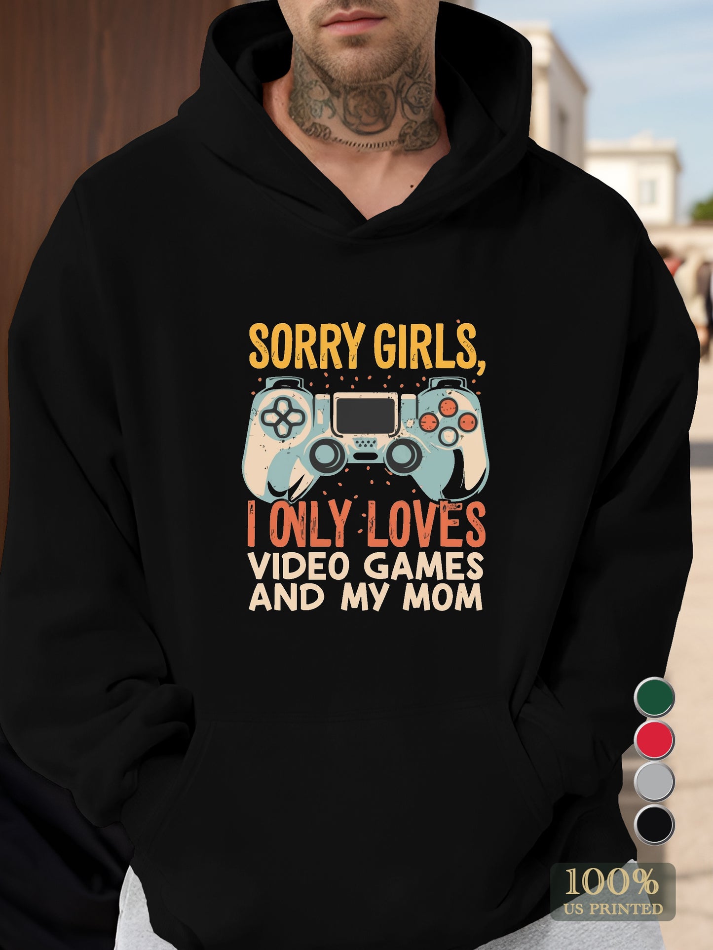 Only love video games and mom Men's hooded sweatshirt