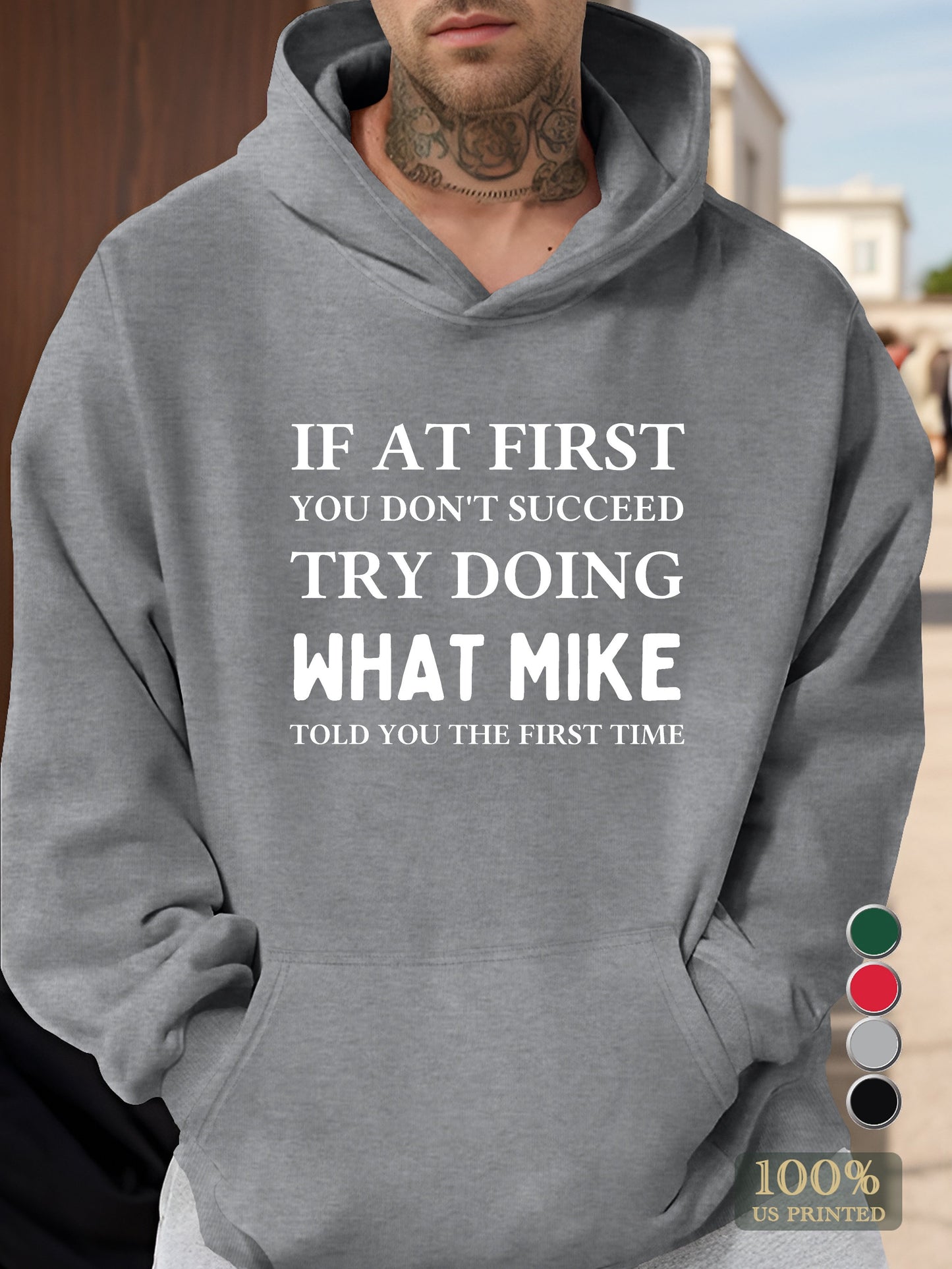 Follow Mike s first advice Men's hooded sweatshirt