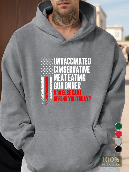 UNVACCINATED CONSERVATIVE Men's hooded sweatshirt